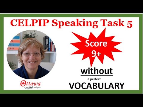 CELPIP Speaking Task 5 sample answer | How to get a great score without a perfect vocabulary