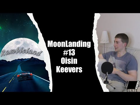 Rambleland Episode #13 - Oisin Keevers - Humourous Ramblings