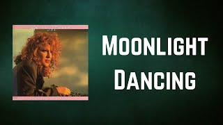 Bette Midler - Moonlight Dancing (Lyrics)