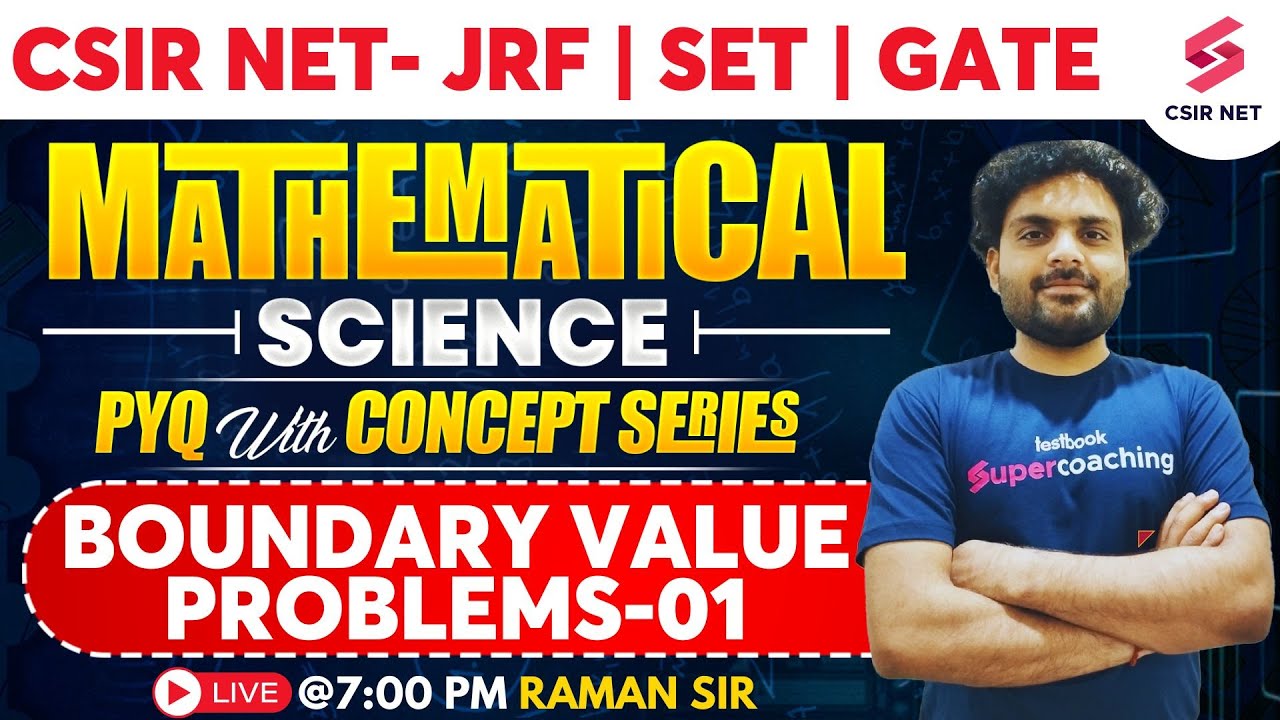 CSIR NET JRF 2024 | Mathematical Science | PYQ with Concept | Boundary Value Problems L1 | Raman Sir