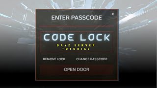 Dayz - CODE LOCK - Como configurar + Bônus de construção!