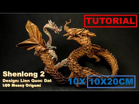 Shenlong 2 (Lien Quoc Dat) - LQD Money Origami