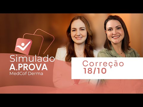 Correção - Simulado A.Prova - MedCof Derma