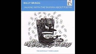 Honey I'm a Big Boy Now (Billy Bragg)