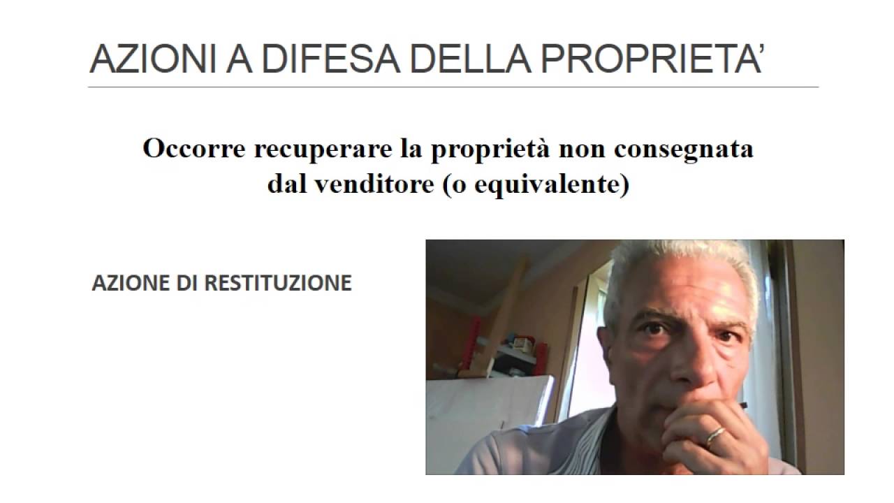 19  le azioni a tutela del possesso e della proprietà