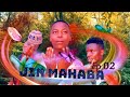 JIN MAHABA EP 02