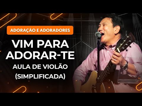 Vim para adorar - te - Diante do Trono