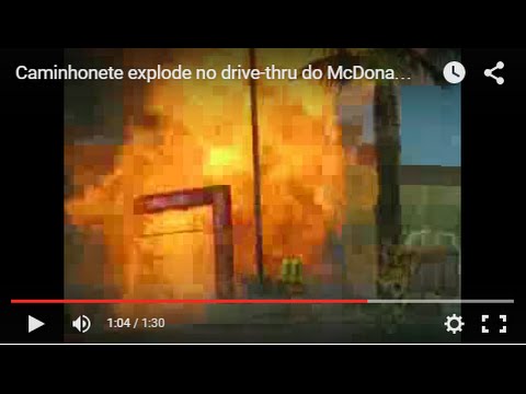 Caminhonete explode no McDonald's