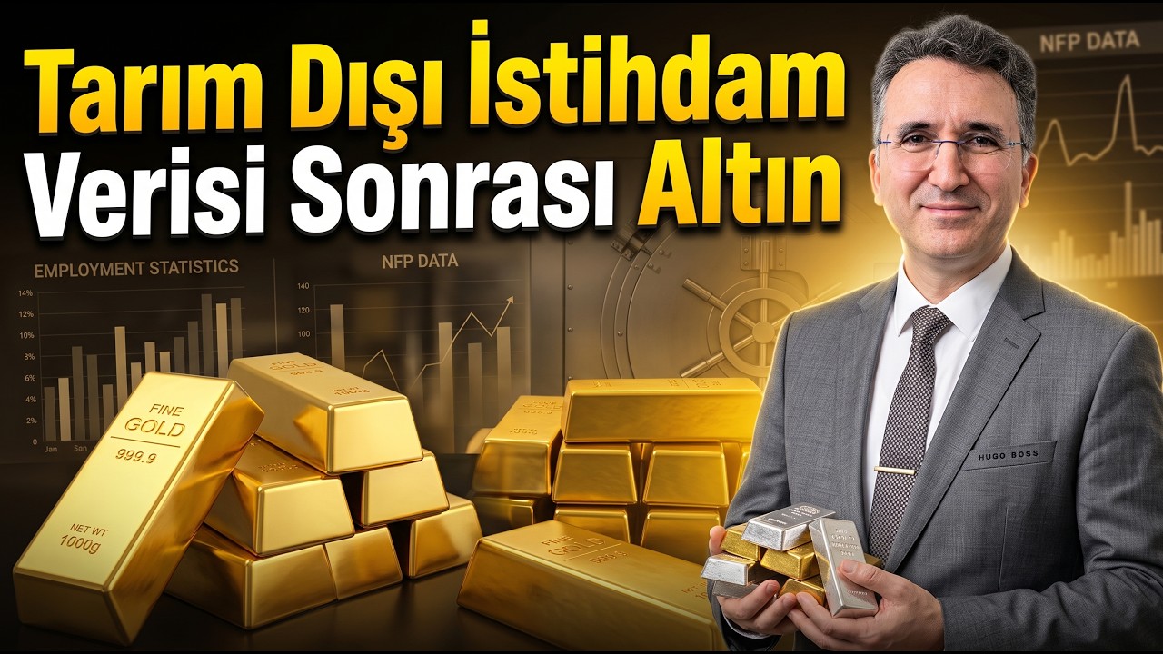 Tarım Dışı İstihdam Verisi Sonrası Altın
