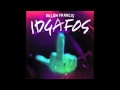 DILLON FRANCIS - I.D.G.A.F.O.S. 