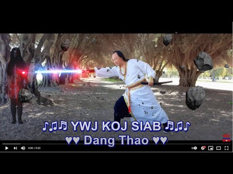 YWJ KOJ SIAB Karaoke by Dang Thao