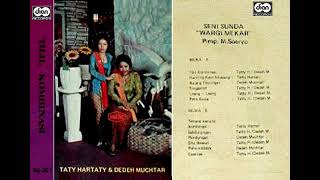 Download lagu Taty Hartaty & Dedeh Muchtar Iringan Seni Sunda Wargi Mekar ~ Colenak ~ 1980s mp3