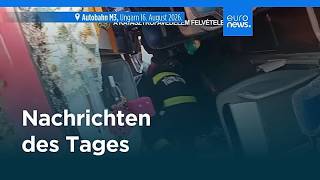 Nachrichten des Tages | 16. August 2026 - Abendausgabe