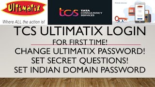 TCS Ultimatix login | TCS ultimatix password change | Set secret questions | Indian domain password