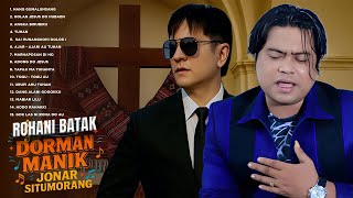 Download lagu DORMAN MANIK & JONAR SITUMORANG - ROHANI BATAK || FULL ALBUM (Audio Full Album) mp3 Download lagu DORMAN MANIK & JONAR SITUMORANG - ROHANI BATAK || FULL ALBUM (Audio Full Album) mp3