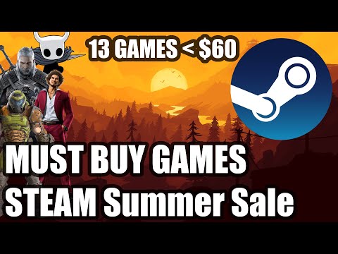 Steam Summer Sale 2022 - 13 Amazing Games for Only $60