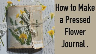 How to make a pressed flower journal