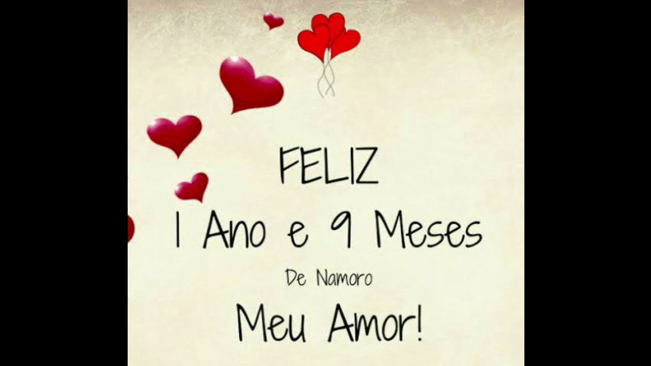 1 ano e 9 meses de namoro