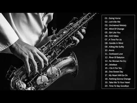 La Mejor Música de Saxofón De Todos Los Tiempos - Música para el amor, la relajación y el trabajo.