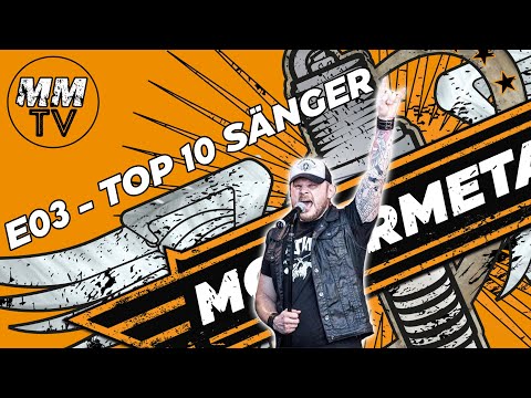 E03 - Top 10 Die besten Sänger