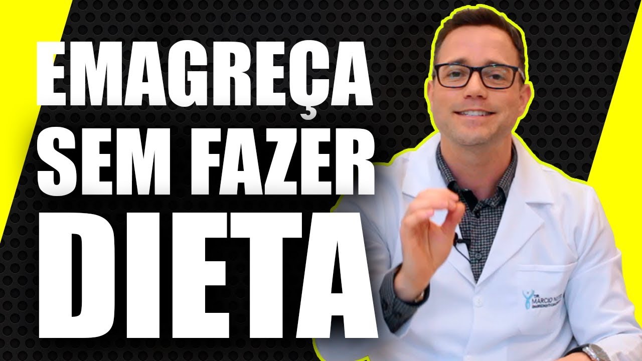 COMO EMAGRECER SEM FAZER DIETA