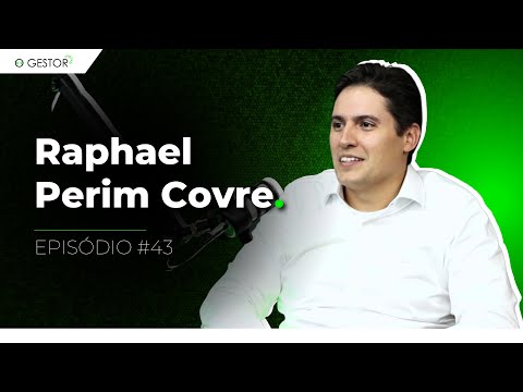 RAPHAEL PERIM COVRE [CASA DO ADUBO] - O GESTOR #43