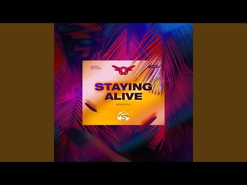 Staying Alive