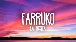 Farruko - La Tóxica (Letra / Lyrics)