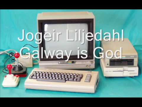 Jogeir Liljedahl - Galway is God
