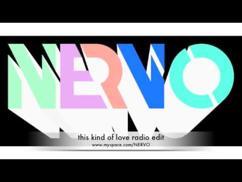 This Kind Of Love feat. Ollie James (Radio Edit) - NERVO