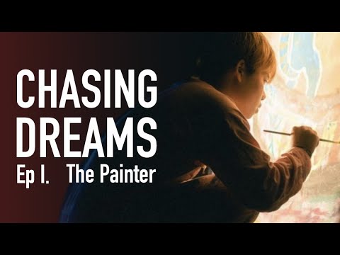 Chasing Dreams Ep 1: Rin Sato - The Painter