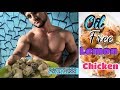 Easy Lemon chicken Recipe-Oil Free Lemon Chicken-Diet Lemon Chicken |How To Cook Oil Free