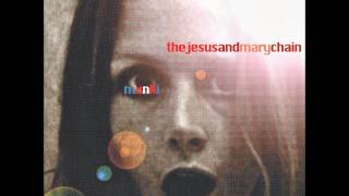 The Jesus &amp; Mary Chain - Birthday