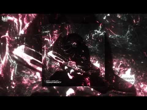 HXVRMXN, finesse scar - TRANSPARENCY