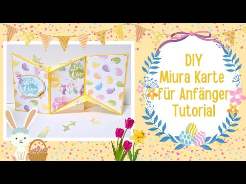 Karten basteln – DIY –Freistehende Miura Karte (Origami) – Für Anfänger – Tutorial