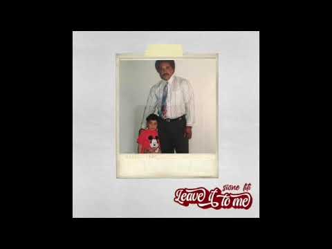 Sione Liti - Leave It To Me (Audio)