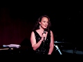 Melissa Errico - "Someone to Watch Over Me" Live at Birdland July 3, 2017