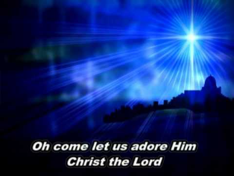 O Come All Ye Faithful - Christmas