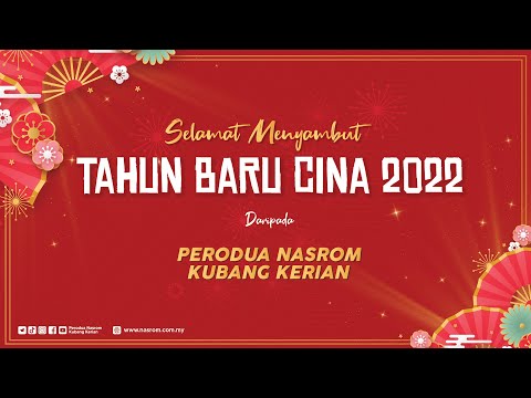 SELAMAT TAHUN BARU CINA 2022 || PERODUA NASROM