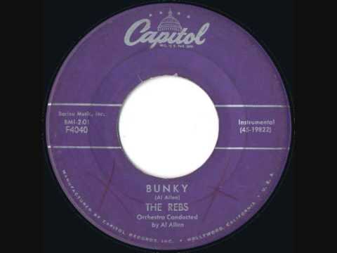 The Rebs - Bunky
