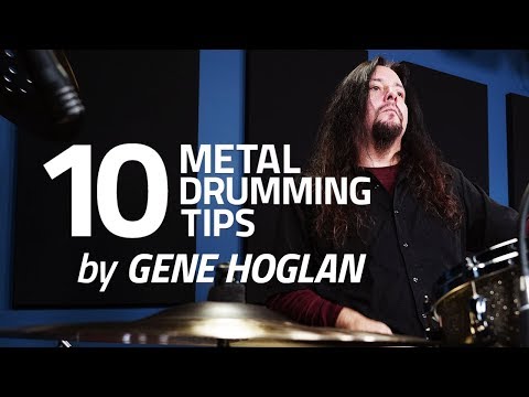 10 Metal Drumming Tips | Gene Hoglan