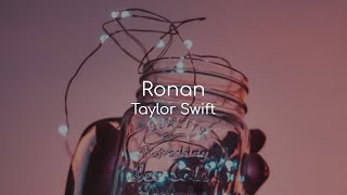 Ronan - Taylor Swift (lyrics)