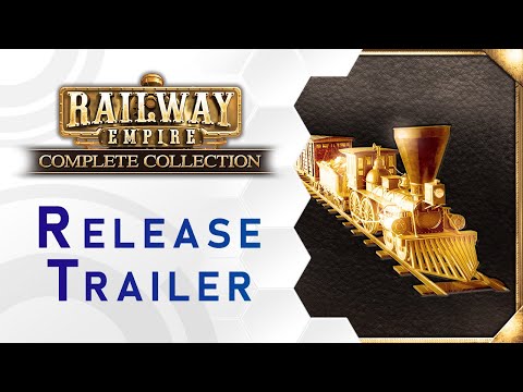 Railway Empire - Complete Collection Trailer - Out Now (DE) thumbnail