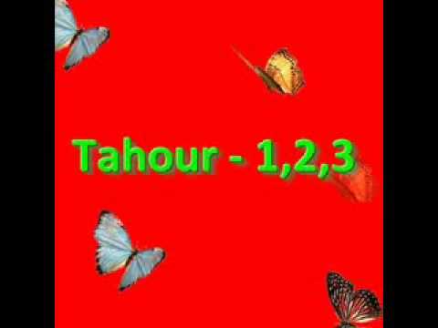 Tahour 1, 2, 3