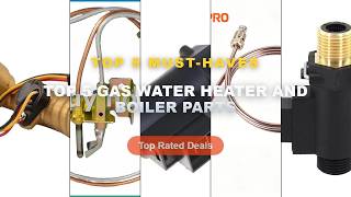 Best Top 5 Gas Water Heater And Boiler Parts on AliExpress | Review - Gas Boilers Spare Parts Electr
