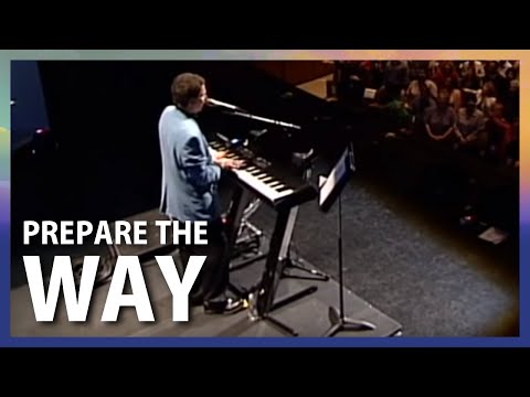Thumbnail for Prepare the Way video