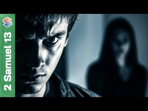 The Disturbing Story of Amnon and Tamar // 2 Samuel 13 Explained