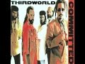 THIRD WORLD - Living for The Sunshine (Committed)