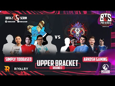 simply TOOBASED vs Arkosh Gaming - BTS Pro Series 10 Americas - Phase 1 - B03