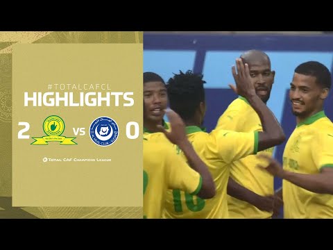 HIGHLIGHTS | Mamelodi Sundowns 2 - 0 Al Hilal | MD...